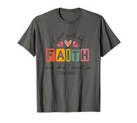 Je marcherai par la Foi même si Je ne Peux Pas Voir T-Shirt