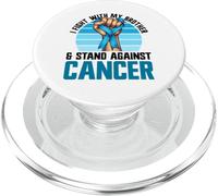 Je me Bats avec Mon frère et Je Lutte Contre Le Cancer, Le Cancer du côlon PopSockets PopGrip pour MagSafe