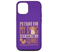 Je me battrais pour Mon Chien qu'il courrait pour Un Coque pour iPhone 12/12 Pro