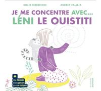 Je Me Concentre Avec - Léni Le Ouistiti