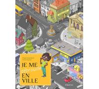 Magda N. Garguláková – Je me débrouille en ville – Document jeunesse – Cartonné