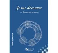 Je me découvre En découvrant les autres - Anne Bernard - Chronique Sociale - broché - Guide
