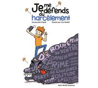 Je me défends du harcèlement