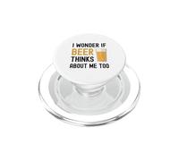 Je me Demande si Beer Pense Que Je suis trop drôle en Buvant de la bière PopSockets PopGrip pour MagSafe