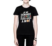 Je Me Demande Si La Pizza Pense Aussi À Moi Noir Femme Black Women's T-Shirt Tee