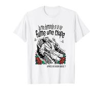 Je me Demande si la Vie Fume Une clope après m'avoir baisé T-Shirt