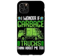 Je me Demande si Les camions à ordures pensent Aussi à Moi Coque pour iPhone 11 Pro Max