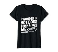 Je me Demande si Les Hot Dogs pensent Aussi à Moi T-Shirt Graphique avec Valeur