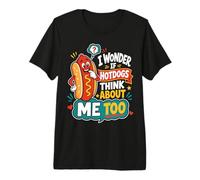 Je me Demande si Les Hot-Dogs pensent Aussi à Moi T-Shirt Haut de Gamme