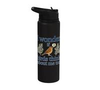 Je me demande si les oiseaux pensent trop à moi ; j'adore observer les oiseaux Stainless Steel Insulated Water Bottle