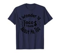 Je me Demande si Les Tacos pensent de Moi trop drôle, J'adore Les Tacos T-Shirt