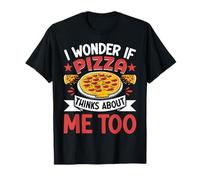 Je me demande si Pizza pense aussi à moi T-Shirt