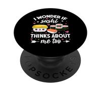 Je me Demande si Sushi Pense Aussi à Moi PopSockets PopGrip Adhésif