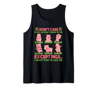 Je me fiche de ce Que l'on Pense de Moi, sauf des cochons, Je Veux Un Cochon Débardeur