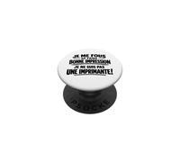 Je Me Fous De Faire Bonne Impression Humour Cadeau Drôle PopSockets PopGrip Adhésif