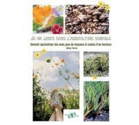 Je Me Lance Dans L'agriculture Durable
