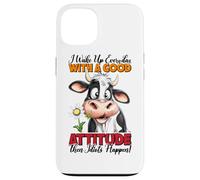 Je me lève Tous Les Jours avec Une Bonne Attitude, Puis des Idiots arrivent Coque pour iPhone 13