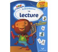 Je me prépare à la lecture: Moyenne section, 4-5 ans