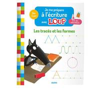 Je me prepare a l'ecriture avec loup - les traces et les formes - Eléonore Thuillier - Auzou Éditions - broché - Scolaire / Universitaire