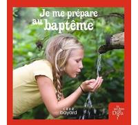Je me prépare au baptême - livre enfant