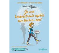 Je me reconstruis après un burn-out - Aureie De La Pontais - Jouvence - broché - Essai