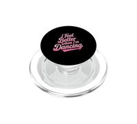 Je me Sens Mieux Quand Je Danse Groovy Dance PopSockets PopGrip pour MagSafe
