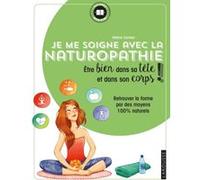 Je me soigne avec la Naturopathie Hélène Comlan (Auteur)