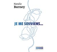 Nathalie Barney – Je me souviens... – Roman – Poche (Gallimard)