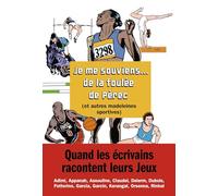Je me souviens... de la foulée de Pérec (et autres madeleines sportives)