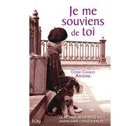 Je me souviens de toi