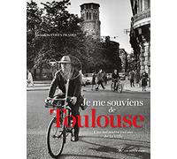 Je me souviens de Toulouse
