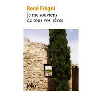 Je Me Souviens De Tous Vos Rêves