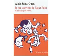 Je me souviens de Zig et Puce et de quelques autres - Alain Saint-Ogan - Table ronde - broché - Essai