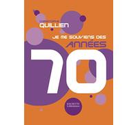 Je me souviens des années 70