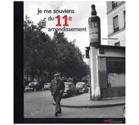 Je Me Souviens Du 11e Arrondissement
