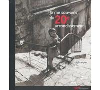 Je me souviens du 20ème arrondissement Clément Lepidis (Auteur)