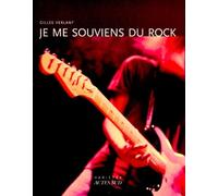 Je me souviens du rock - Gilles Verlant - Actes sud - Livre