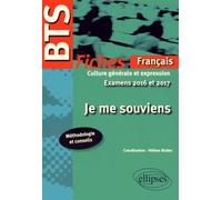 Je Me Souviens - Fiches De Culture Générale Et Expression Examens 2016 Et 2017