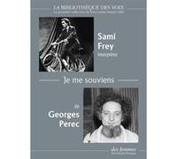 Je me souviens Georges Perec (Auteur), Sami Frey (Narrateur)