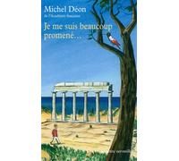 Je me suis beaucoup promené... Miscellanées - Michel Déon - Table ronde - Poche - Biographie