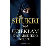 Je me suis échappée d'un bordel arabe