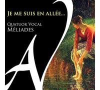 Je me suis en allée