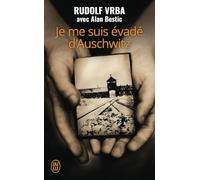 Je me suis évadé d'Auschwitz