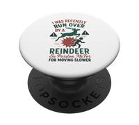 Je me suis Fait écraser par Un Renne Noël, Alors excusez-Moi PopSockets PopGrip Adhésif
