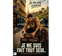 Je me suis fait tout seul