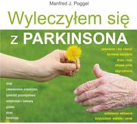 Je me suis guéri de la maladie de Parkinson
