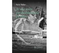 Je Me Suis Probablement Perdue