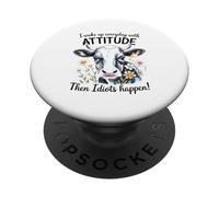 Je Me suis Réveillé avec Une Attitude, Puis PopSockets PopGrip Adhésif