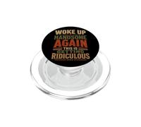 Je me suis réveillé Beau à Nouveau, C'est devenu Ridicule drôle PopSockets PopGrip pour MagSafe