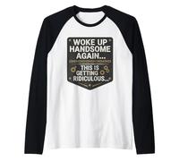 Je me suis réveillé Beau à Nouveau, C'est Une Blague drôle Ridicule Manche Raglan